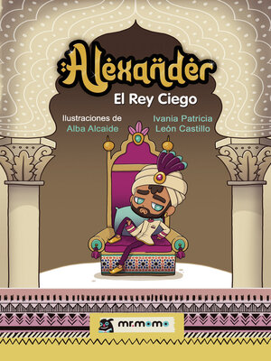 cover image of Alexander, el rey ciego